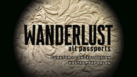 “WANDERLUST/ All Passports” και artwashing